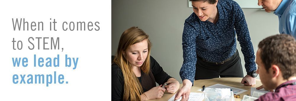 When it comes to STEM, we lead by example.